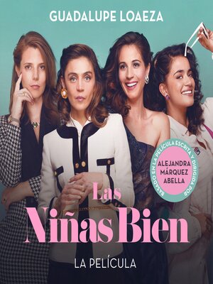 cover image of Las niñas bien (la película)